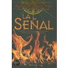 La Senal = The Sign door Raymond Khoury