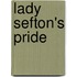 Lady Sefton's Pride