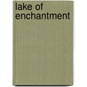 Lake Of Enchantment door Rosemary Rees