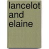 Lancelot And Elaine door Onbekend