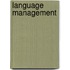 Language Management