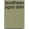 Laoidhean Agos Dain door . Anonymous