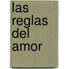 Las Reglas del Amor door Juancarlos Ortiz