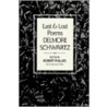 Last And Lost Poems door Delmore Schwartz