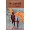Het gestolen huis