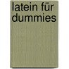 Latein Für Dummies door Tracy L. Barr