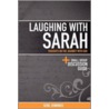 Laughing With Sarah by Writer Gene Jennings