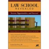 Law School Revealed door Ursula Furi-Perry