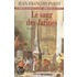 Le sang des farines