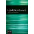 Leaderless Europe C