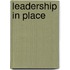 Leadership In Place