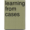 Learning From Cases door Thomas R. Koballa