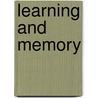 Learning and Memory door Daniel Reisberg