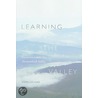 Learning the Valley door John Leland