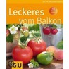 Leckeres vom Balkon by Joachim Mayer