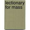 Lectionary for Mass by National Conference of Catholic Bishops