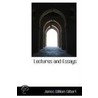 Lectures And Essays door James William Gilbart