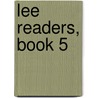 Lee Readers, Book 5 door Edna Henry Lee
