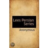 Lees Persian Series door . Anonymous