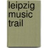 Leipzig Music Trail