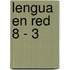 Lengua En Red 8 - 3