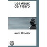 Les Aieux De Figaro door Marc Monnier