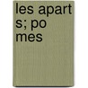 Les Apart S; Po Mes door Henri Hertz