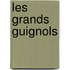 Les Grands Guignols