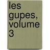 Les Gupes, Volume 3 door Onbekend