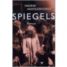 Spiegels door Ingrid Hoogervorst