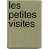 Les Petites Visites