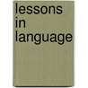 Lessons In Language by Unknown