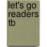 Let's Go Readers Tb door Barbara Hoskins