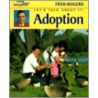 Let's Talk About It by Fred Rogers