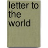 Letter To The World door Esma'il Fassih