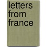 Letters From France door C.E.W. 1879-1968 Bean