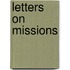 Letters On Missions