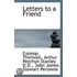 Letters To A Friend