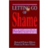 Letting Go Of Shame