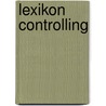 Lexikon Controlling door Peter R. Preißler