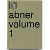 Li'l Abner Volume 1 door Al Capp