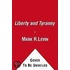 Liberty and Tyranny