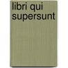 Libri Qui Supersunt door Publius Cornelius Tacitus