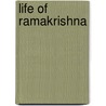 Life Of Ramakrishna door Rolland Romain