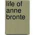 Life of Anne Bronte
