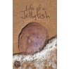 Life of a Jellyfish door M. Andrew Holowchak