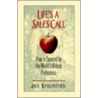 Life's a Sales Call door Jack Warkenthien