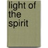 Light of the Spirit