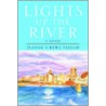 Lights Up The River door Jeanne Crews Taylor