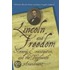 Lincoln And Freedom